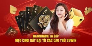 Blackjack Là Gì