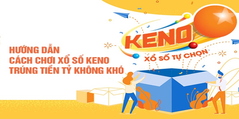 Các quy tắc trong XS Keno